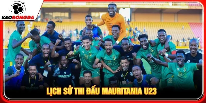 Lịch sử thi đấu Mauritania U23