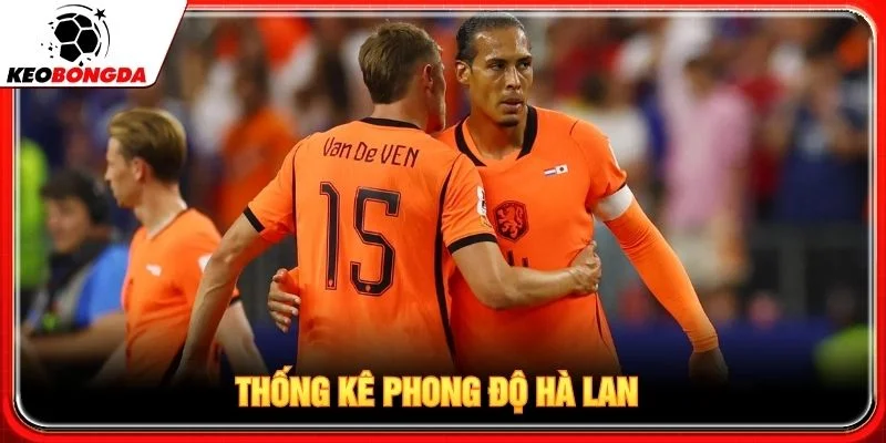 Thống kê phong độ Hà Lan